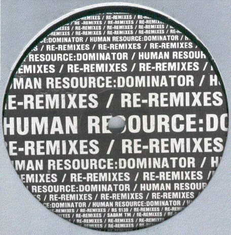 Human Resource - Dominator (Re-Remixes) (1991)